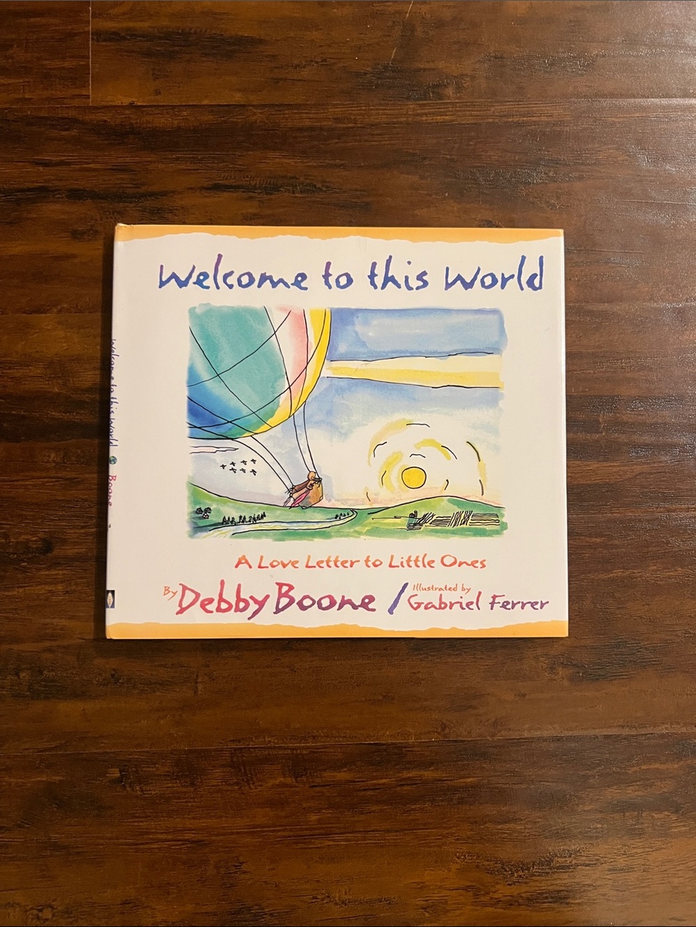 5/$10 Kids Books | Welcome to This World a Love Letter to Little Ones